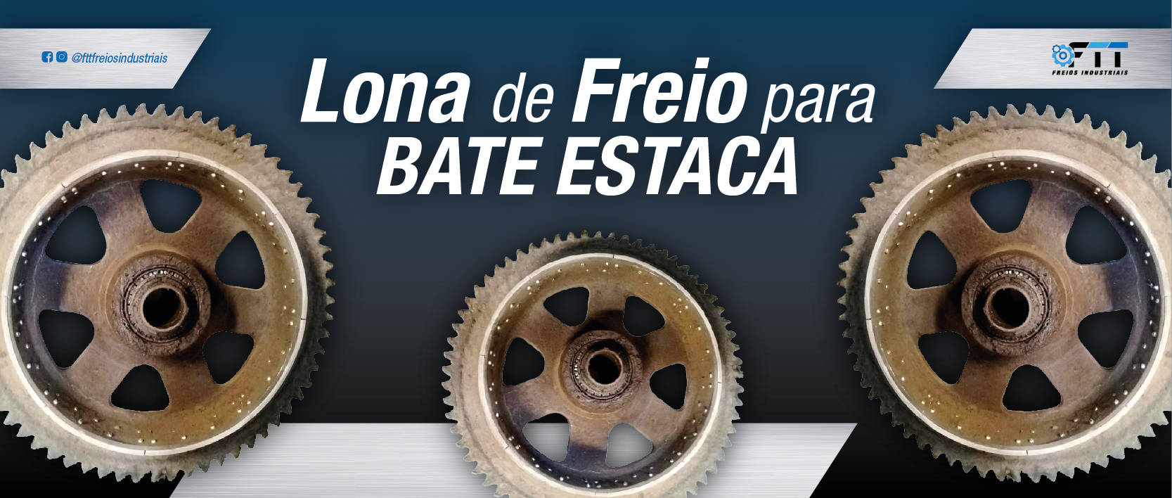 2_Banner_GRANDE_FTT Freios Industriais_Site_10.jpg